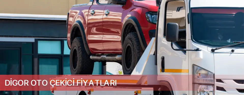 Digor İlçemi Oto Çekici Fiyatları